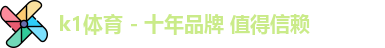 k1体育